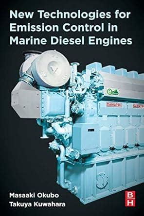Buy New Technologies for Emission Control in Marine Diesel Engines Book ...