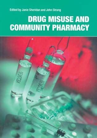 Buy Drug Misuse and Community Pharmacy Book Online at Low Prices in ...