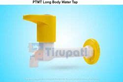 Manufacturer of PTMT Taps & PTMT Water Taps by Shri Tirupati Polytech ...