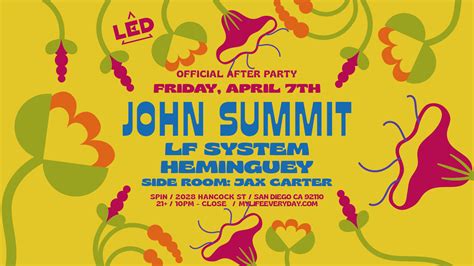 John Summit + LF System (After Party) - LED Presents