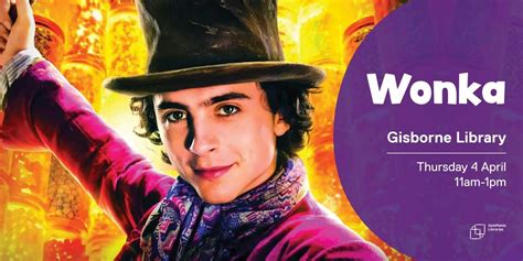 Movie: Wonka (PG8+), Gisborne Library, 4 April 2024 | AllEvents