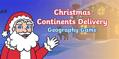 Christmas Continents Delivery Game | Twinkl Go!