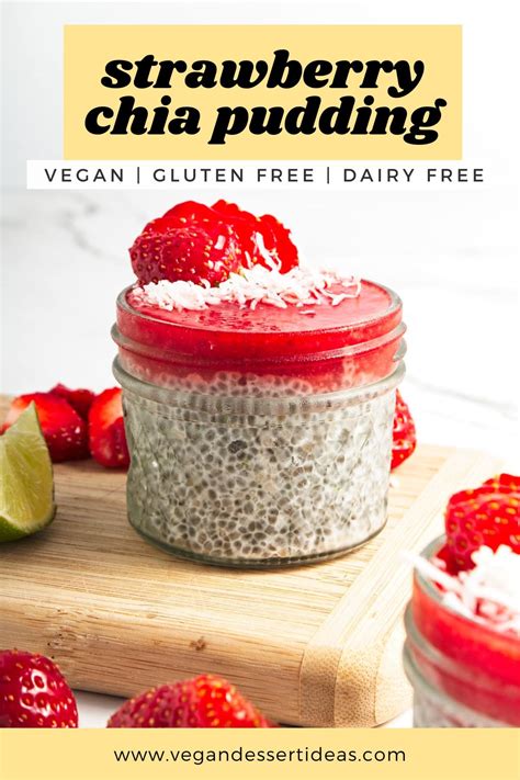 Strawberry Chia Pudding - Vegan Dessert Ideas