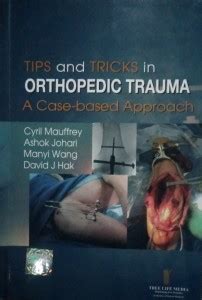 orthopedic trauma tips and tricks in: Buy orthopedic trauma tips and ...