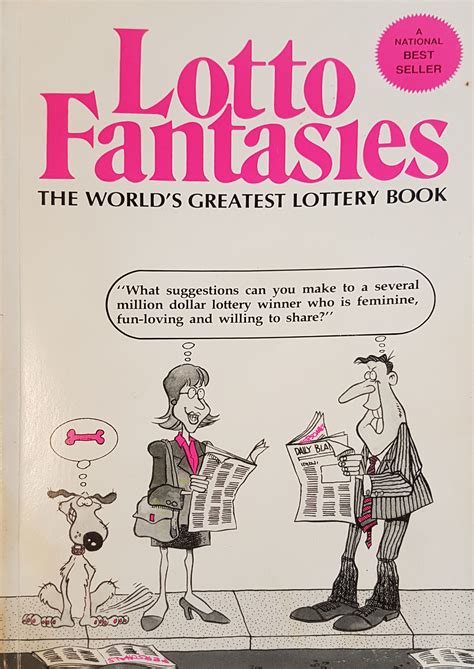 Lotto Fantasies: The World's Greatest Lottery Book by Serena Flinc | Goodreads