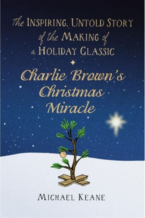 Ctr Street Charlie Brown's Christmas Miracle: The Inspiring, Untold ...