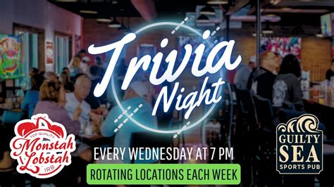 🎉 Weekly Trivia Night – Now Rotating Locations: Guilty Sea & Monstah ...