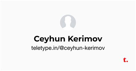 Ceyhun Kerimov — Teletype