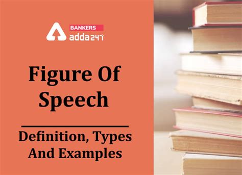 Figure Of Speech: Definition, Types And Examples