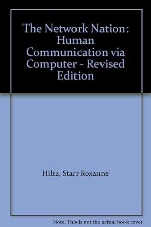 Buy The Network Nation: Human Communication Via Computer Book Online at ...
