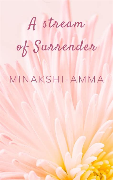 A stream of surrender : Read about Minakshi Amma