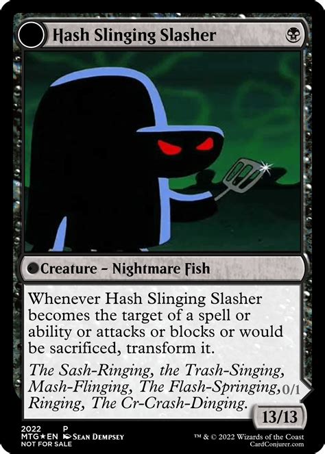 Hash Slinging Slasher : r/custommagic