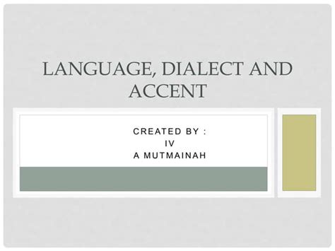 Image result for Academic Sources Explaining the Difference Between Dialect and Accent