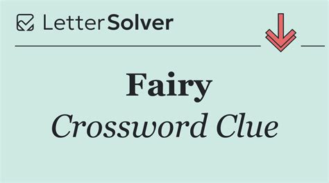 Fairy Crossword Clue Answers