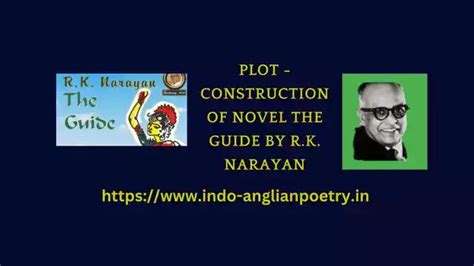 Plot - Construction of Novel The Guide by R.K. Narayan