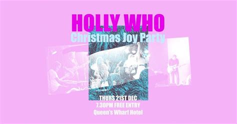 Holly Who Christmas Joy Party, Queens Wharf Hotel, Raymond Terrace ...