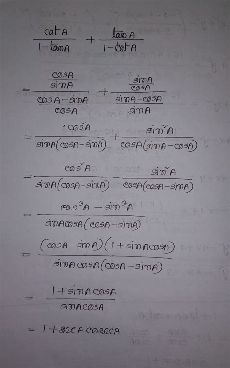 ((tan x)/(1-cot x))+((cot x)/(1- tan x))=1+ tan x + cot x=1+ sec x ...