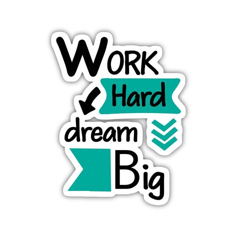 Work Hard Dream Big Sticker – stickystore