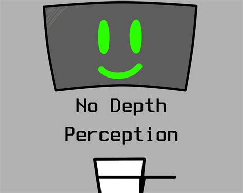 Image result for Lack of Depth Perception