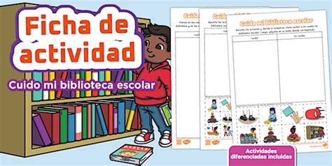 Ficha de actividad: Cuido mi biblioteca escolar