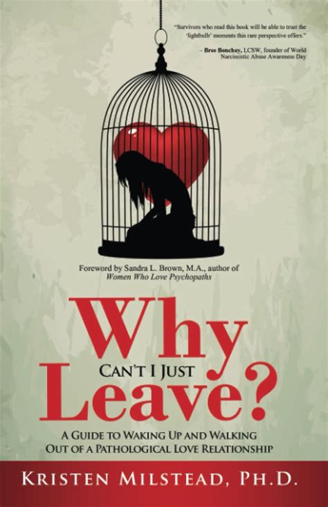 Buy Why Can't I Just Leave: A Guide to Waking Up and Walking Out of a ...