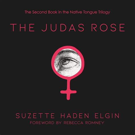 The Judas Rose: Native Tongue, Book 2 (Audio Download): Suzette Haden ...