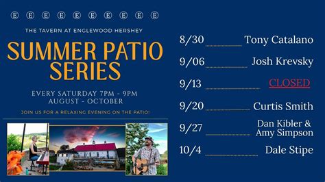 Englewood Hershey Summer Patio Series, 1219 West End Avenue, Hershey ...