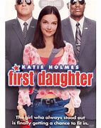 First daughter movie review