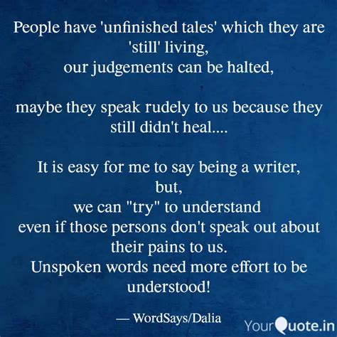 People have 'unfinished t... | Quotes & Writings by Dalia Choudhury ...