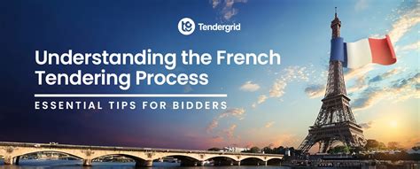Understanding the French Tendering Process: Essential Tips for Bidders ...