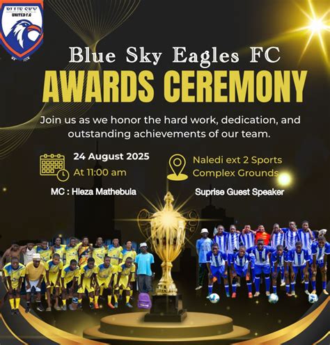 Blue Sky United Eagles Award Ceremony, Naledi Ext2, Sport Complex ...