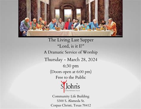 The Living Last Supper - Dramatization , 5300 S Alameda St, Corpus ...
