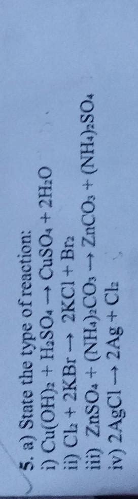 State the type of reaction:i) Cu(OH)2 + H2SO4 → CuSO4 + 2H2Oii) Cl2 ...