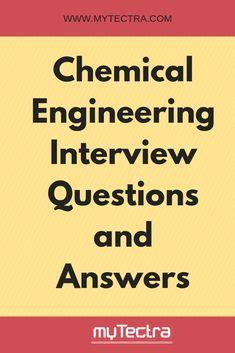Image result for Chemical Engineering Interview Question Answer