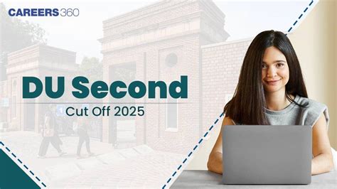 DU Second Cut Off 2025: Delhi University College Wise 2nd CSAS Merit ...