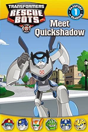 Buy Transformers Rescue Bots: Meet Quickshadow (Passport to Reading ...
