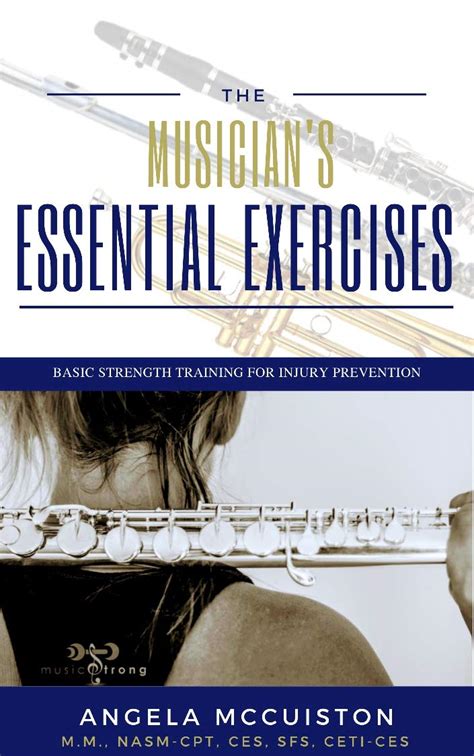 Buy The Musician's Essential Exercises: Basic Strength Training for ...