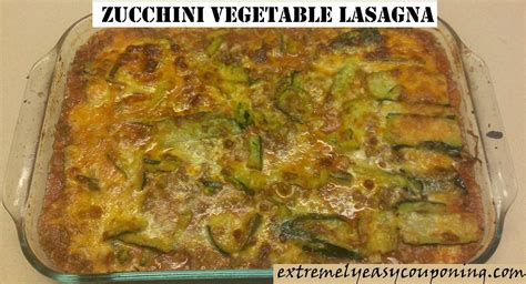 Extremely Easy Couponing: Zucchini Vegetable Lasagna  