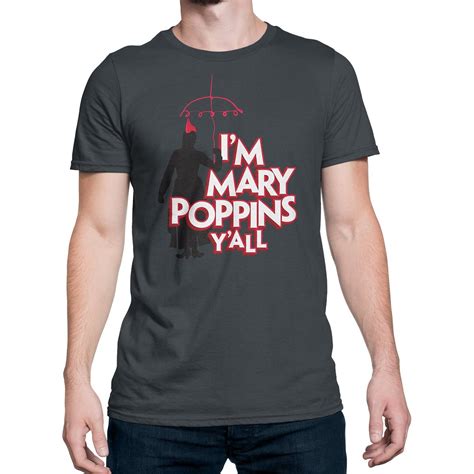 Product image 0 for Guardians I'm Mary Poppins Y'all Men's T-Shirt