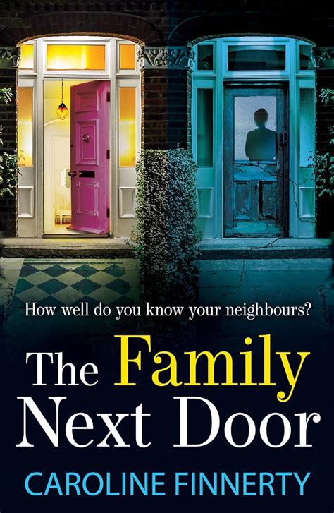 The Family Next Door: The BRAND NEW page-turning, addictive summer read ...