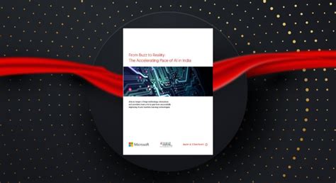 From Buzz to Reality: The Accelerating Pace of AI in India