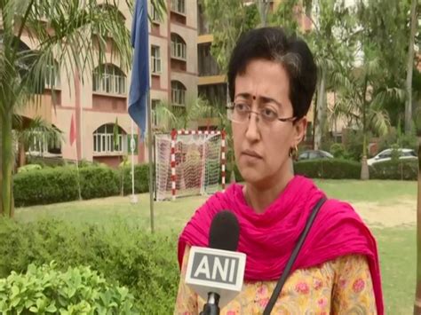 Atishi demands strict action against those who allowed illegal ...