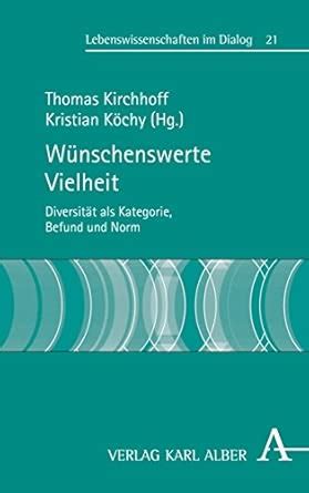 Buy Wunschenswerte Vielheit: Diversitat Als Kategorie, Befund Und Norm ...