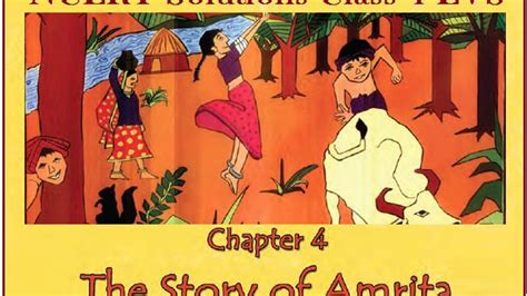 NCERT Solutions Class 4 EVS Chapter 4 The Story of Amrita | Download in PDF