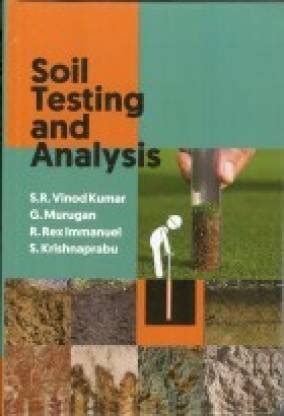 Soil Testing and Analysis: Buy Soil Testing and Analysis by Vinod Kumar ...
