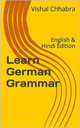 Learn German Grammar: English & Hindi Edition (German Edition) eBook ...
