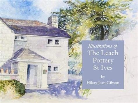 Buy Illustrations of the Leach Pottery St Ives 2018 Book Online at Low ...