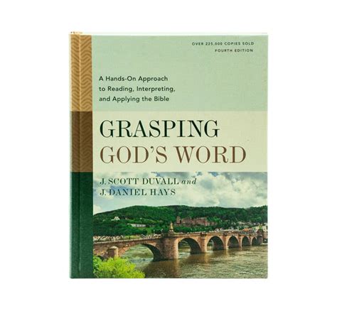 Grasping God's Word, Fourth Edition: A Hands-On Approach to Reading, I ...