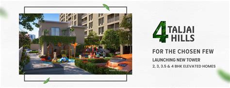 4 Taljai Hills - Premium 2, 3, 3.5 & 4 BHK Homes In Dhankawadi