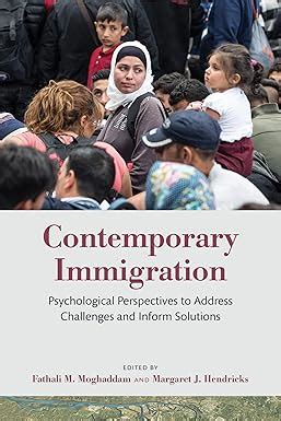 Buy Contemporary Immigration: Psychological Perspectives to Address ...
